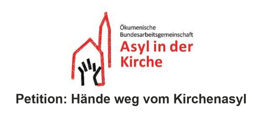 Petition: Hände weg vom Kirchenasyl